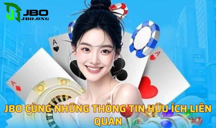 JBO cùng những thông tin hữu ích liên quan